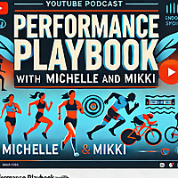 Michelle and Mikki's Performance Playbook