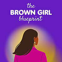 The Brown Girl Blueprint