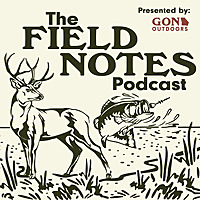 The Field Notes Podcast