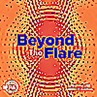 Beyond The Flare