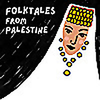 Folktales From Palestine