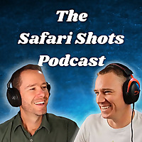 The Safari Shots Podcast