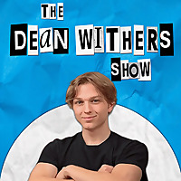 The Dean Withers Show