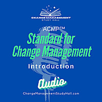 Change Management Study Hall