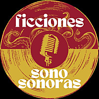 Ficciones SonoSonoras