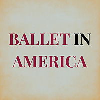 Ballet in America