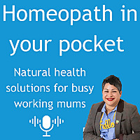 Homeopath in your pocket: Natural Health Solutions for Busy Mums