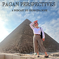 Pagan Perspectives By Georgina Rose