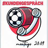 Das Kundengespräch | Livepodcast rund um RB Leipzig