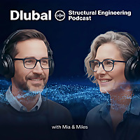 The Dlubal Structural Engineering Podcast