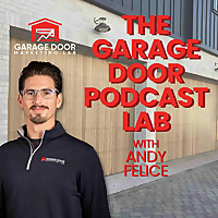 The Garage Door Podcast Lab