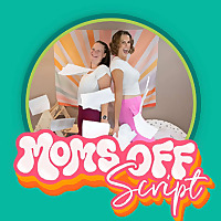 Moms Off Script