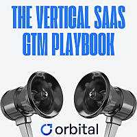 The Vertical SaaS GTM Playbook