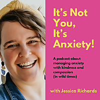 It's Not You, It's Anxiety!