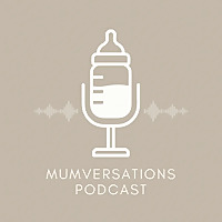 Mumversations Podcast