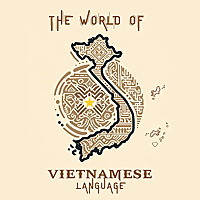 The World of Vietnamese Language