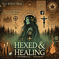 Hexed and Healing