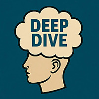 Deep Dive