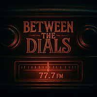 Between The Dials