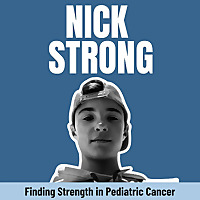 Nick Strong - Finding Strength in Pediatric Cancer