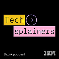 Techsplainers by IBM