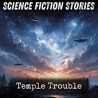 Temple Trouble