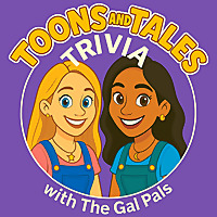 Toons and Tales Trivia