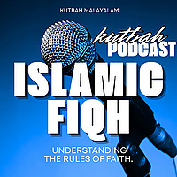 Fiqh Podcast Malayalam 