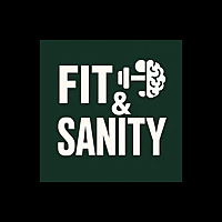 Fit & Sanity