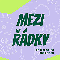 Mezi ř&aacute;dky