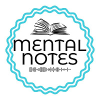 Mental Notes