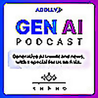 Gen AI Podcast by Addlly: The Latest Generative AI Technology Trends and News in Asia