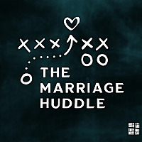 The Marriage Huddle