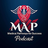 MAP: Medical Pathways for Success