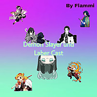 Demon Slayer und Laber Cast 
