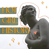 Hot Girl History