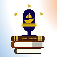English at Leeds Trinity Podcast