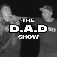 The D.A.D Show