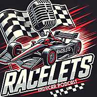 Racelets INDYCAR Podcast Episode 1