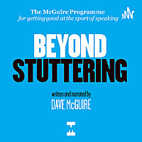 Beyond Stuttering with The McGuire Programme