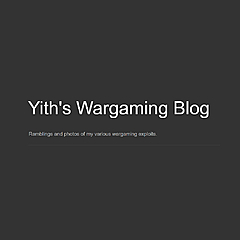 Yith's Wargaming Blog