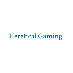 Heretical Gaming