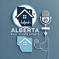 The Alberta Advantage: Real Estate Unlocked