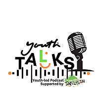 Youth Talks, a Youth-led Podcast Program supported by Youth Infusion, a non-profit organization