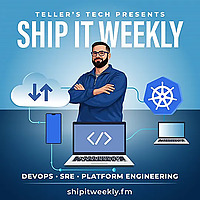Ship It Weekly - DevOps, SRE, and Platform Engineering News
