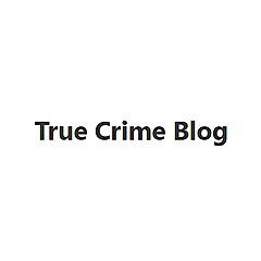 True Crime Blog