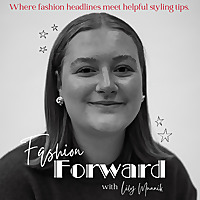 Fashion Forward with Lily Munnik