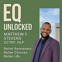 EQ Unlocked: Most People Don't Fail&mdash;They Can't Regulate Under Pressure