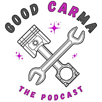 Good Carma Podcast