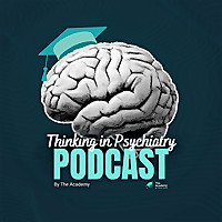 Thinking In Psychiatry